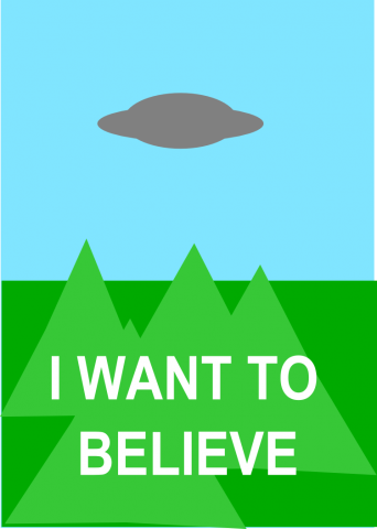 I want to believe